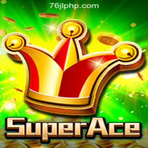 An In-Depth Look at SuperAce: The Exciting Game Sweeping 76JL Online Casino Philippines